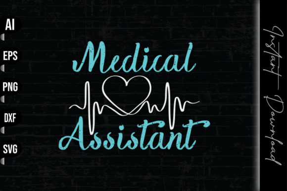 Medical Assistant Heart: Graphics & Print Templates