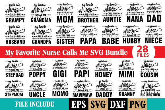 My Favorite Nurse Calls Me SVG: Graphics & Print Templates