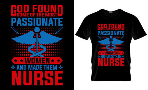 Nurse T-Shirt Design Vector Graphic 27: Graphics & Print Templates